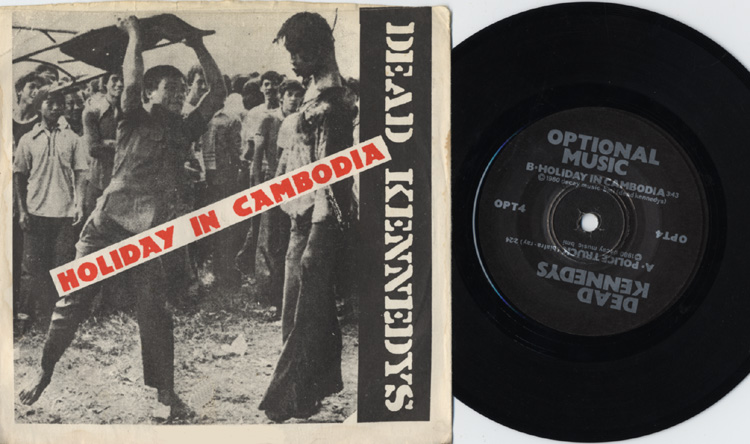 Holiday In Cambodia - Dead Kennedys